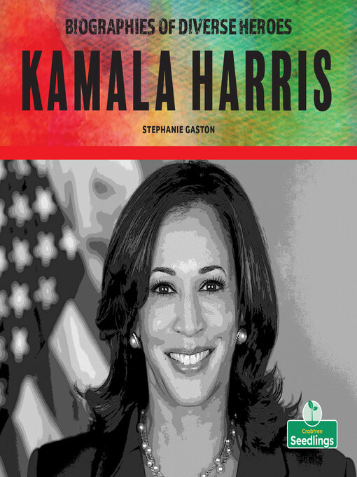Title details for Kamala Harris by Stephanie Gaston - Available